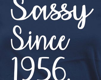Ideas de regalo para el 70.º cumpleaños de la abuela, camiseta de cumpleaños personalizada, regalo de cumpleaños para mujer, camiseta personalizada, camiseta de cumpleaños Sassy Since 1956