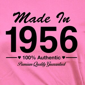 Funny Birthday T Shirt 70th Birthday Shirt Bday Present For Her Custom Birthday TShirt Bday Gift Born In Made In 1956 Birthday Ladies Tee