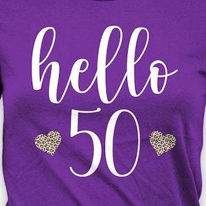 Shirt 50e verjaardag Hallo 50 verjaardagscadeau voor vrouwen aangepaste leeftijd gepersonaliseerde T-shirt verjaardag outfit B-dag T-shirt voor moeder dames T-shirt - BG782