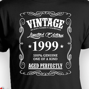 Funny Birthday Gifts 25th Birthday Shirt Birthday Present Bday T Shirt Custom Birthday Gift Vintage Born In 1999 Aged Perfectly Mens Tee image 1