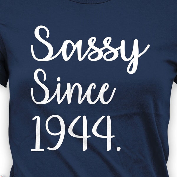 80e verjaardag T-shirt oma verjaardag cadeau-ideeën voor vrouwen aangepaste TShirt gepersonaliseerde jaar B dag Outfit Sassy sinds 1944 verjaardag Tee