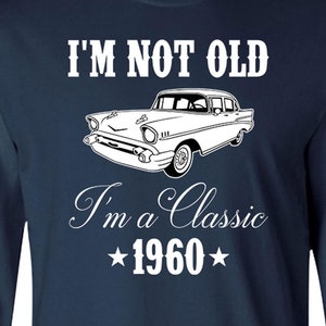65th Birthday Gift Ideas For Men Long Sleeve T Shirt Car Lover Gift For Him 65th Bday Shirt Custom Year B Day TShirt Born In 1960 Birthday