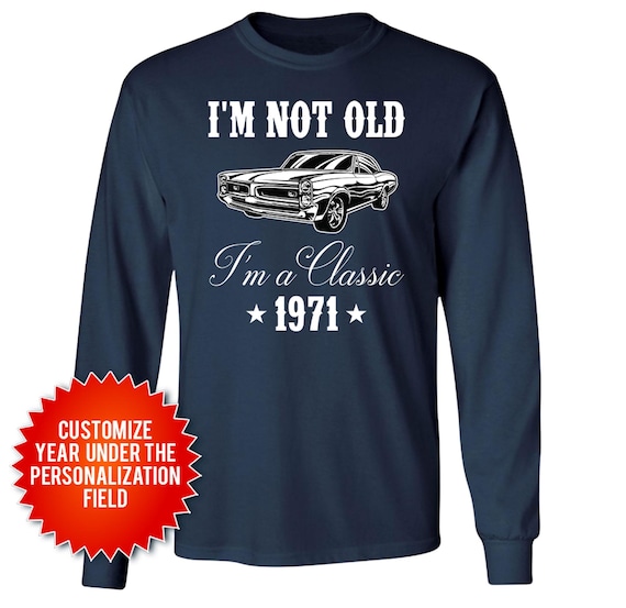 Dad Birthday Shirt 55th Birthday Gift For Car Lovers Bday Present For Him B Day Gift For Men Long Sleeve Custom Year Born In 1971 Birthday