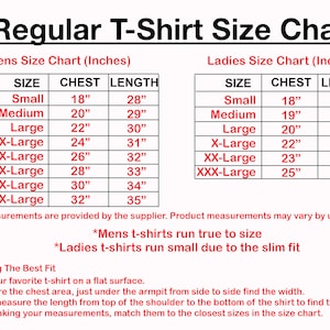 May include: A size chart for t-shirts, showing chest and length measurements in inches for both men's and women's sizes. The chart includes sizes from small to XXX-Large. The text states that men's t-shirts run true to size, while women's t-shirts run small due to the slim fit.