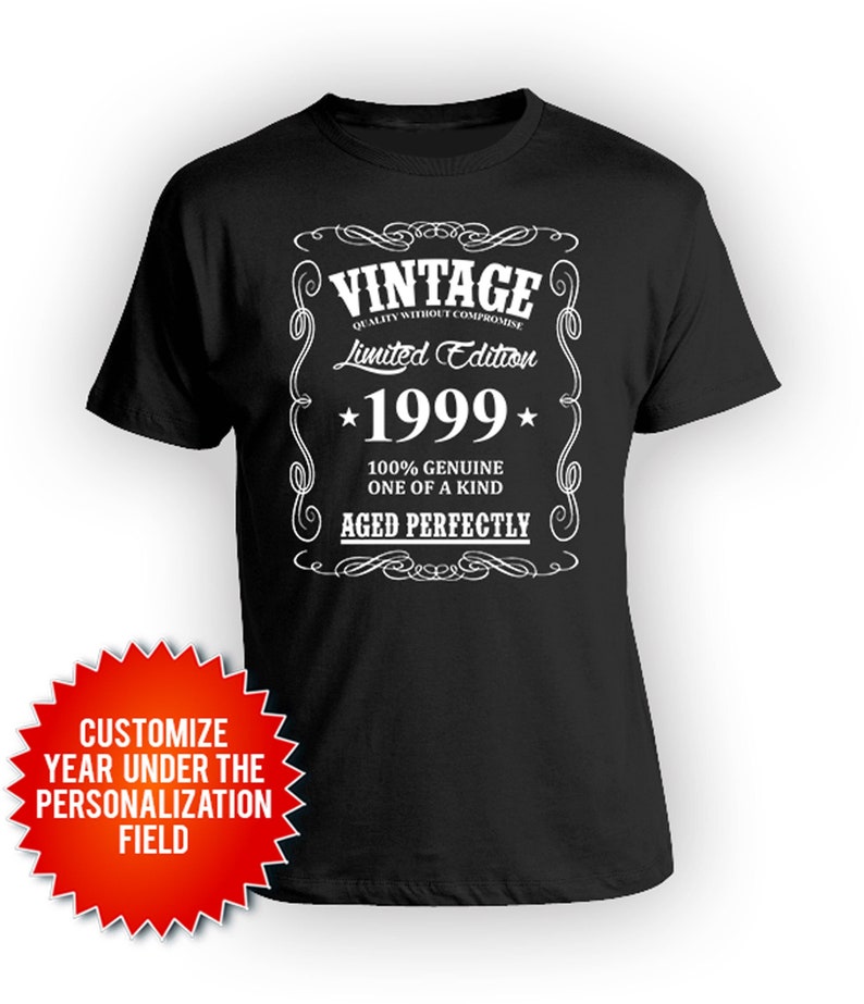 Funny Birthday Gifts 25th Birthday Shirt Birthday Present Bday T Shirt Custom Birthday Gift Vintage Born In 1999 Aged Perfectly Mens Tee image 1