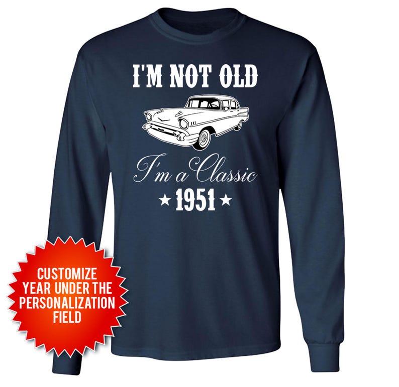 Grandpa Birthday Gift For Men 75th Birthday Shirt Car Lover Gift For Grandfather T Shirt I'm A Classic 1951 Birthday Mens Long Sleeve Tee image 1