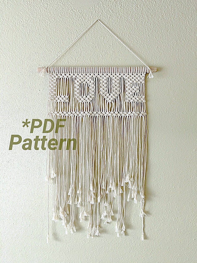 Love Macrame Macrame DIY Macrame Tutorial Macrame Pattern Macrame Wall Hanging PDF Pattern Modern Macrame Wall Hanging Pattern