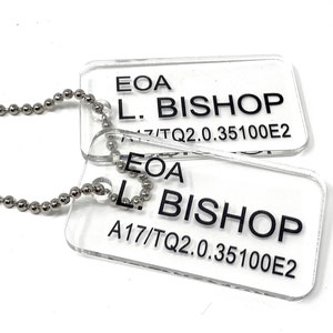 Aliens US Colonial Marine (USCM) Acrylic Dog Tags - EOA L. Bishop