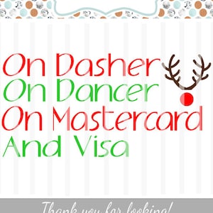On Dasher, On Dancer, On Mastercard und Visa ~ SVG Datei- HTV, Aufkleber, DIY, Schneideplotter, Design Space, Ornamente, Karten ~ Weihnachten