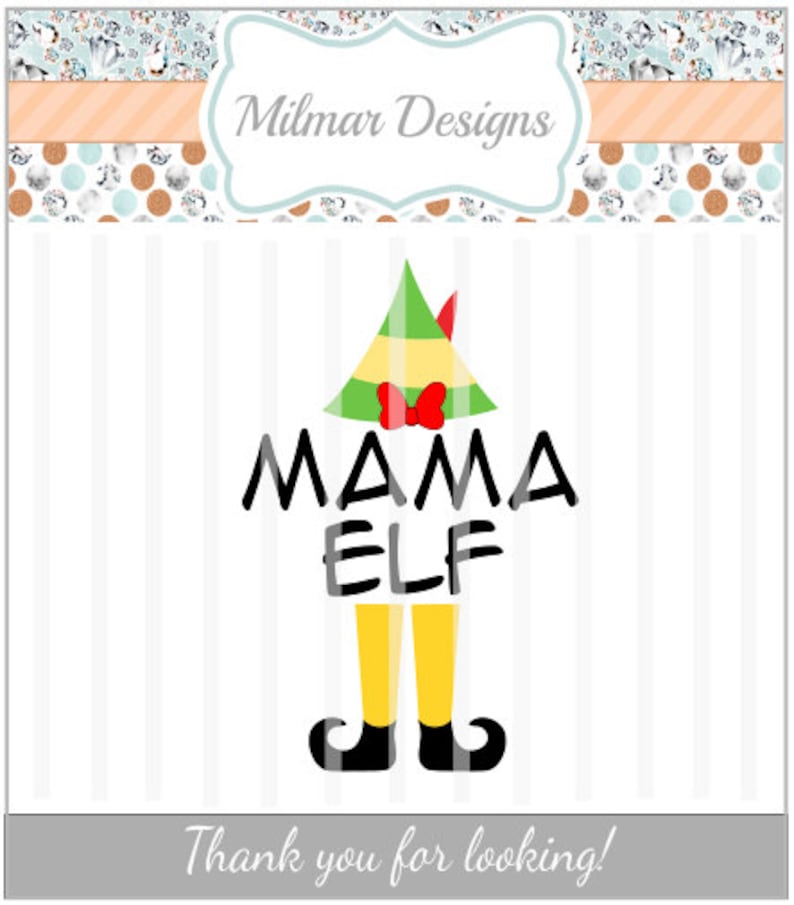 Free Free Mama Elf Svg 693 SVG PNG EPS DXF File
