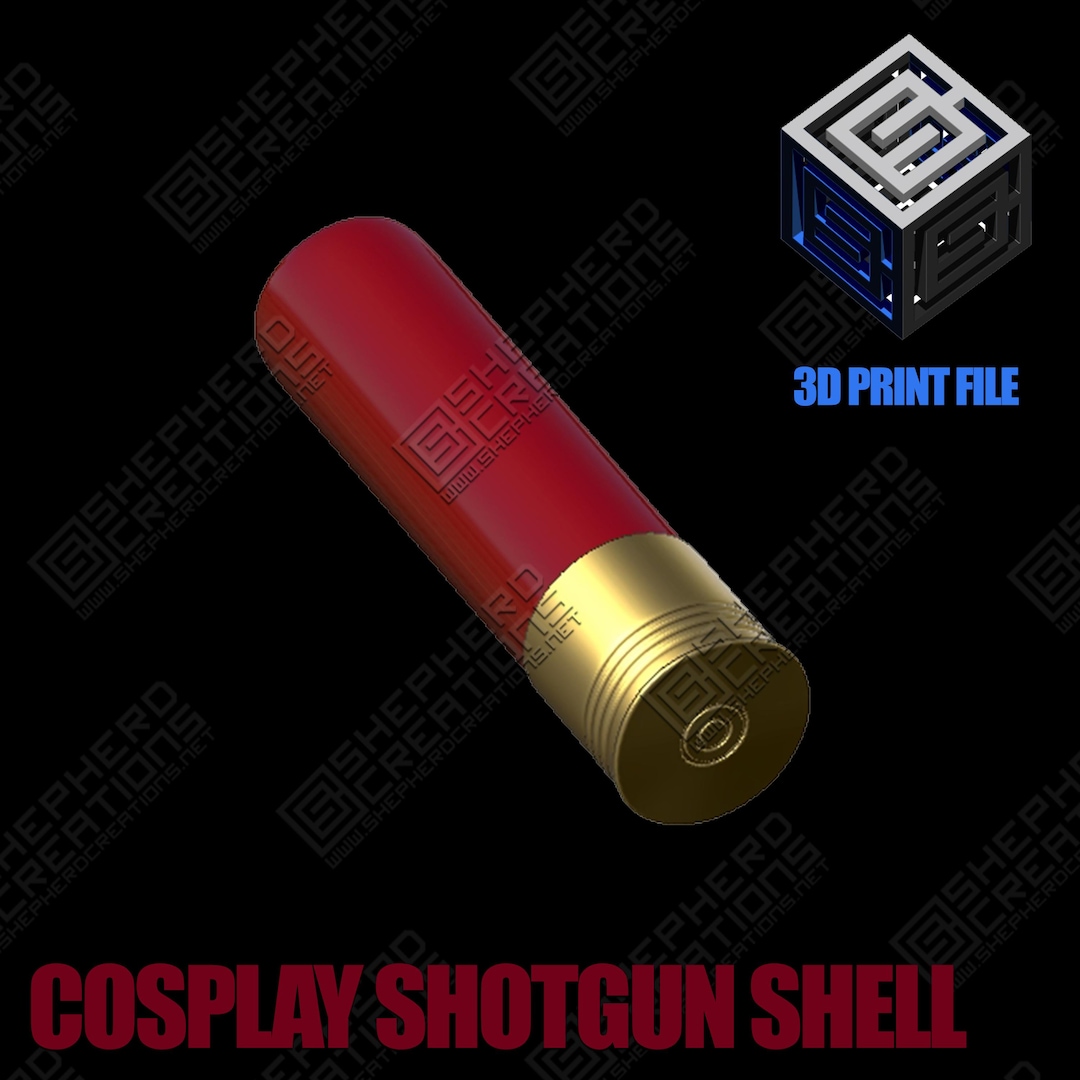 Stl Cosplay Shotgun Shell, 3d File FAKE SHOTGUN SHELL for L.A.R.P - Etsy