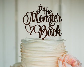 Wedding Cake Topper To the Monster and Back Classic Romance Cake Outdoor Wedding Cake Romantic Decor Monster Party Engagement Cake Topper