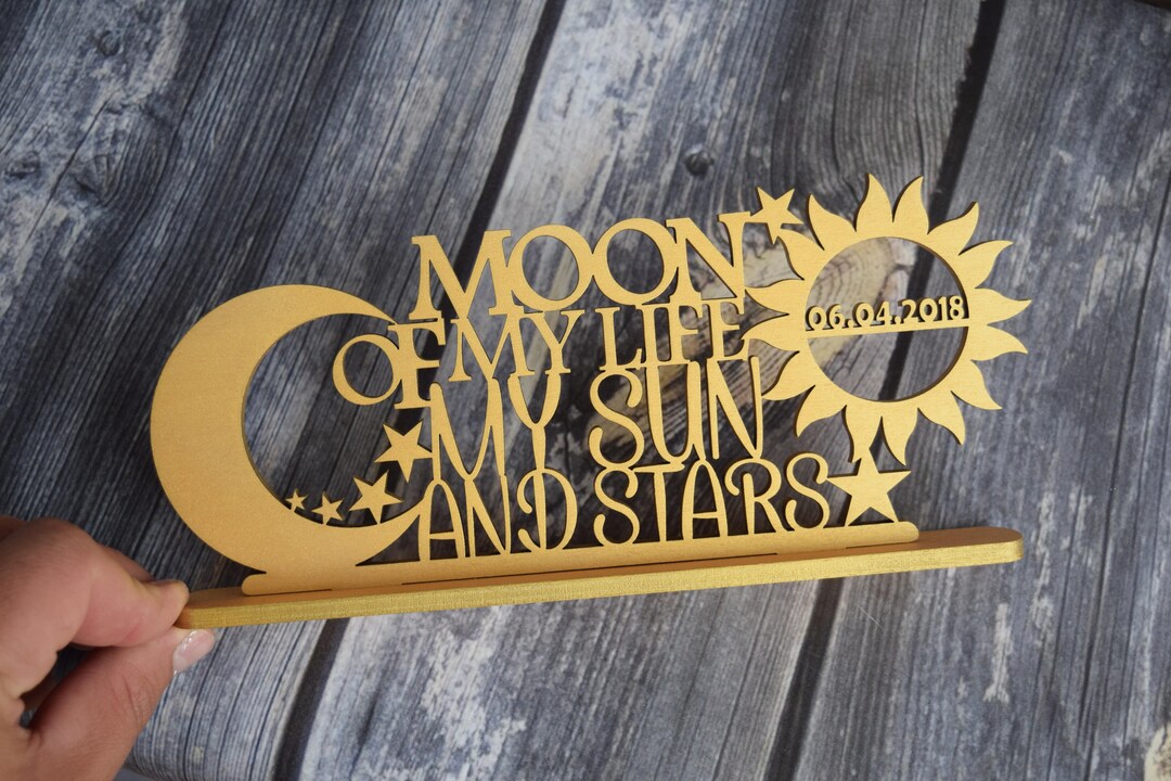 Wedding Inscription Moon of My Life My Sun and Star Cake Topper Wood ...