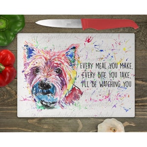 Westie terrier, kitchen glass chopping board, cutting board for, vegan gifts, every meal you make, new home gift for couple, BBQ accessories