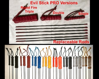 Evil Stick Pro Original  - WARNING! For the serious sadist and masochists! (Single, Double, and Rapid Fire Triple) Replaceable rods!