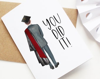 Custom Graduation Card | You Did It | Congratulations | Male Grad Gift | High School Graduation | College Graduation | Personalized Greeting