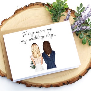 To My Mom On My Wedding Day | Custom Wedding Day Card | Gift for Mom | Mother of the Bride | Personalized Greeting Card