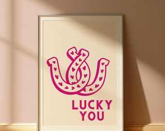 Lucky You | Horseshoe Wall Art | Disco Cowgirl Aesthetic | Trendy Digital Download | Printable