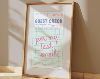 Per My Last Email Guest Check Art | Trendy Printable Decor | Coworker Gift | Aesthetic Office Art