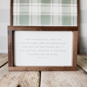 And the Rain Fell, and the Floods Came | Christian Wood Sign | Matthew 7:25