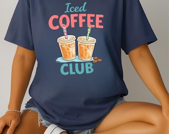 Comfort Colors Iced Coffee Club Shirt, Coffee Lover Tee, Cute Coffee Shirt, Iced Coffee Aesthetic Shirt, Summer Tee, Coffee Gift for Her