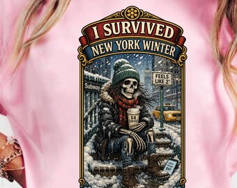 I Survived New York Winter Tee, Funny NYC Shirt, New York Shirt Women, NYC Humor Shirt, Funny Cold Shirt, Funny Mom Tee, Gift for New Yorker