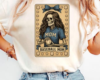 Tarot Card The Baseball Mom Shirt,  Funny Skeleton Mom Tee, Baseball Mom Gift, Sports Mom Shirt, Game Day Shirt, Gift for Mom, Baseball Tee