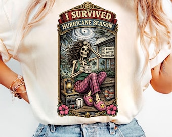 I Survived Hurricane Season Shirt, Florida Hurricane Tee, Funny Hurricane Tee, Storm Survivor Shirt, Gift for Floridian, Funny Survival Tee