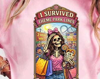 I Survived Theme Park Lines Shirt, Funny Mom Shirt, Mom Trip Shirt, Theme Park Shirt, Vacation Shirt Women, Mom Life Shirt, Funny Mom Tee