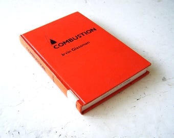 Combustion by Irvin Glassman, Science of Combustion, Coal Combustion, American Seller, Diffusion Flames, Combustible Gases, Flame Chemistry