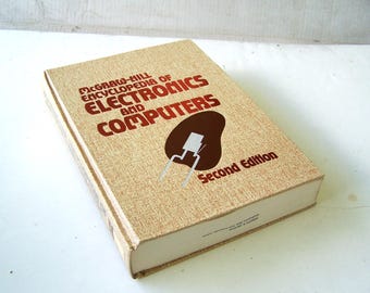 Mcgraw-hill Encyclopedia of Electronics and Computers, Second