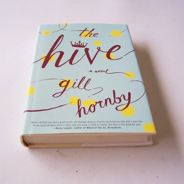 The Hive by Gill Hornby, Literary Fiction, British Authors, Female Relationships Novel, Comical Novel