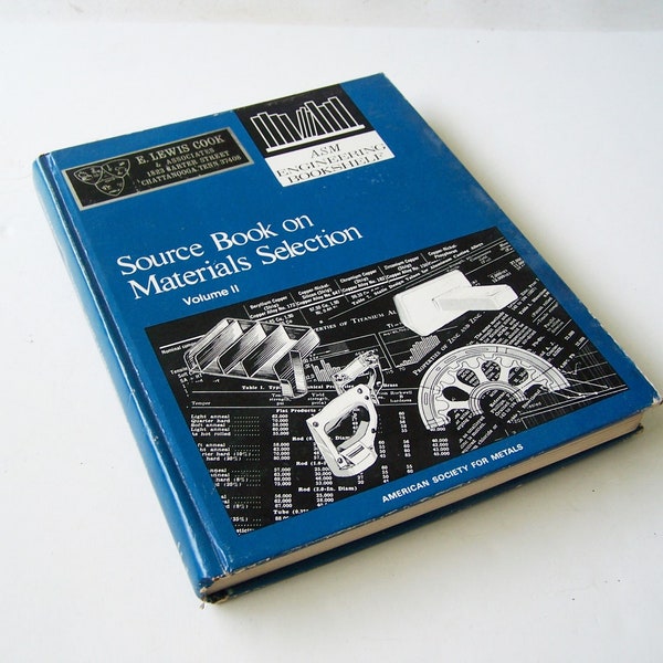 Source Book on Materials Selection Volume II, American Society for Metals, ASM Engineering Bookshelf, Metal Alloys, Wear Resistance