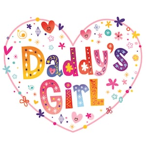 Descarga de archivos digitales Daddy's Girl en svg, pdf, eps, jpg y png