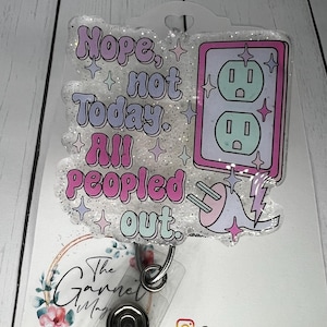 Non, pas aujourd'hui - Badge tendance Peopled Out | Porte-carte d'identité rétractable | Employé d'hôpital | Cadeau pour elle | Femme Maman Patron Vie | Bobine de badge scintillant