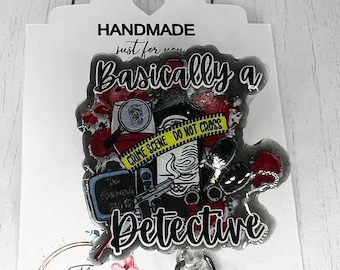Basically a Detective Crime show mystery story badge Reel | Fun Badge | Retractable ID Holder | Gift for Him Her | Nurse Office Badge |