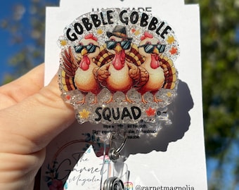 Gobble Goble squad Turkey pumpkin Thanksgiving Gobble Badge Reel | Holiday Badge Reel | Nurse Badge | Interchangeable Reel|