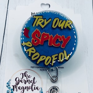 Propofol Spicy anesthesia aa crna doctor MD Badge Reel | Retractable ID Holder | Nurse Badge Reel | Spicy Badge Reel | Medical Badge Reel