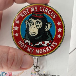 Pas mon cirque, pas mes singes Fun Reel | Porte-carte d'identité rétractable | Infirmière Employée d'hôpital | Cadeau pour elle | Étudiante infirmière | Bobine de badge scintillant
