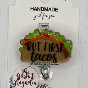 Taco - But First Tacos Badge | Guacamole Food Badge | Retractable ID Holder | Nurse Badge Reel | Taco Tacos Badge Reel | Medical Badge Reel