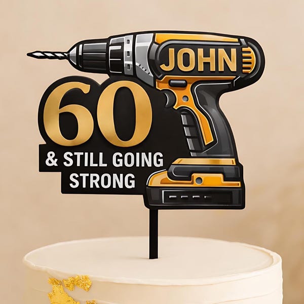 60th Birthday Cake Topper for Men, Tool Cake Topper, Personalised Name, Funny Birthday male Cake Decor