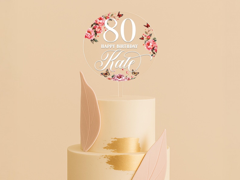80. Geburtstag Blumen-Kuchendeckel, personalisierte klare Acryl-Runde mit Namen & Alter, elegante Meilenstein-Kuchendekoration für 70er, 90er, jedes Alter Bild 8