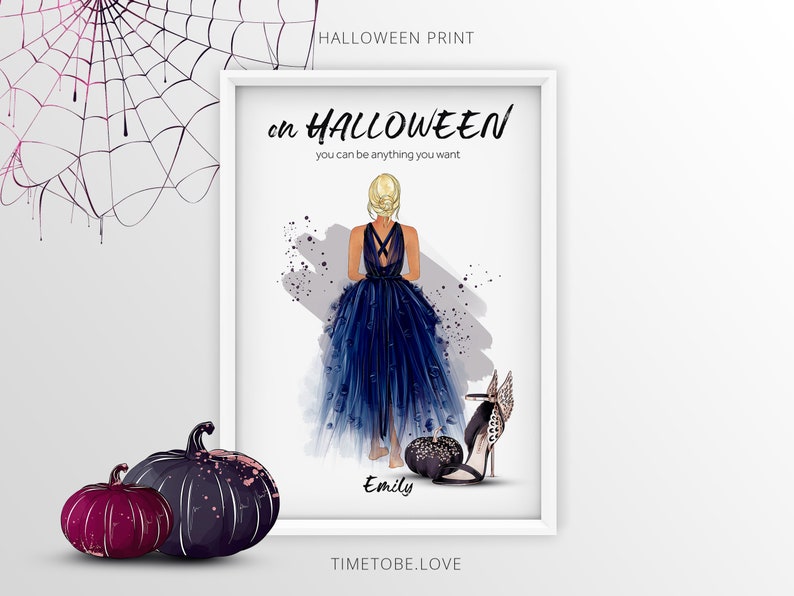 May include: A printable Halloween themed poster featuring a woman in a blue dress with the text "on HALLOWEEN you can be anything you want" and the name "Emily" at the bottom.