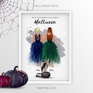 Może przedstawiać: Biały wydruk w ramie z akwarelową ilustracją dw&oacute;ch kobiet w sukniach wieczorowych. Tekst "When we're together every night is Halloween" znajduje się u g&oacute;ry wydruku. Nazwy "Mary" i "Alice" są napisane pod kobietami. Tekst "TIMETOBE.LOVE" znajduje się na dole wydruku.