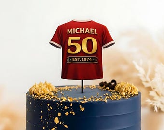Personalised Any Football Shirt Cake Topper for Men, 40th 50th 60th Birthday Male Cake Topper, Any football team Custom Name & Age