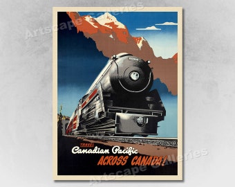 1947 Across Canada! Vintage Style Canadian Railroad Travel Poster
