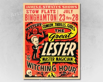 Può includere: Un manifesto vintage che pubblicizza lo spettacolo di "The Great Lester, Master Magician" a Stow Flats a Binghamton, New York, dal 23 al 28 luglio. Il manifesto presenta una combinazione di colori rosso e giallo con un tema misterioso e inquietante. Il testo "Witching Hour" è in evidenza in un carattere grande e in grassetto.