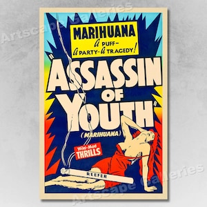 May include: A vintage poster with a red, white, and blue color scheme. The poster features a woman in a red dress lying on a bed with a cigarette in her hand. The text on the poster reads "Marihuana - A Puff - A Party-A Tragedy! Assassin of Youth (Marihuana) Wild-Mad Thrills" and "Reefer".