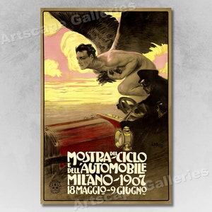 May include: A vintage poster advertising the "Mostra del Ciclo e dell'Automobile Milano 1907" exhibition, featuring a winged figure flying over a car with a driver. The poster has a yellow, orange, and pink color scheme.