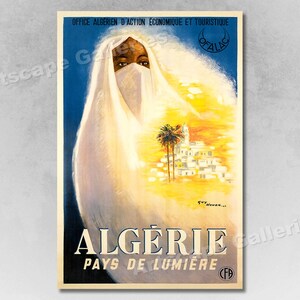 1932 Algeria "The Country of Light" Vintage Style Travel Poster